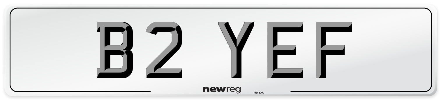 B2 YEF Number Plate from New Reg